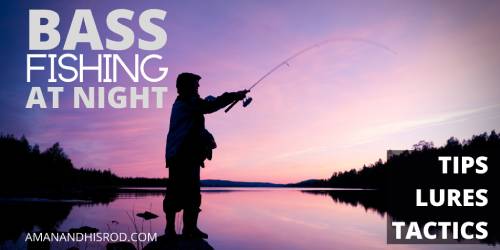 man bass fishing at night